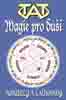  - Magie pro duši – Amulety a talismany
